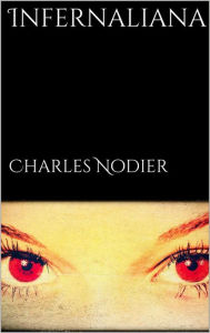 Title: Infernaliana, Author: Charles Nodier
