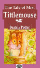 The Tale of Mrs Tittlemouse