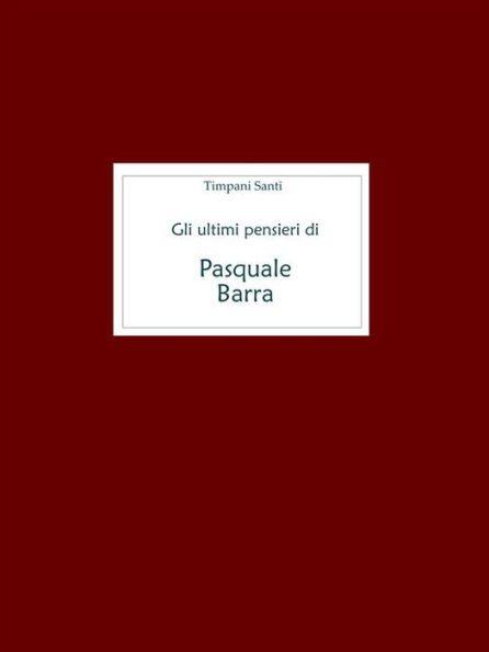 Gli ultimi pensieri di Pasquale Barra killer delle carceri italiane