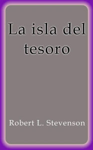 Title: La isla del tesoro, Author: Robert L. Stevenson