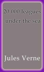 Title: 20000 leagues under the sea, Author: Jules Verne