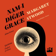 Title: Nam-i Diger Grace, Author: Margaret Atwood