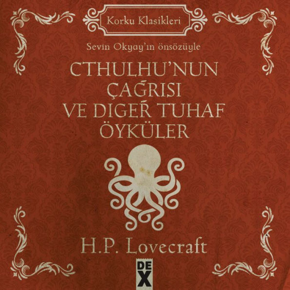 Cthulhunun Çagrisi Ve Tuhaf Öyküler