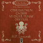 Cthulhunun Çagrisi Ve Tuhaf Öyküler