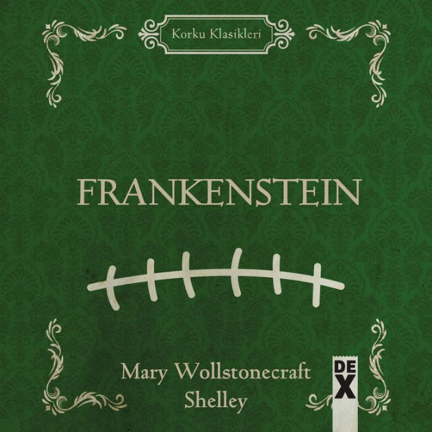 Frankenstein By Mary Shelley | EBook | Barnes & Noble®