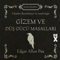 Title: Gizem ve Düs Gücü Masallari, Author: Edgar Allan Poe