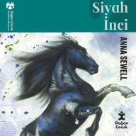 Title: Siyah Inci, Author: Anna Sewell