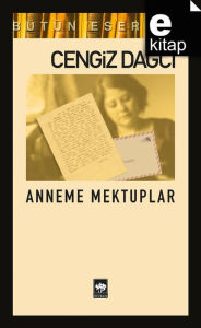 Title: Anneme Mektuplar, Author: Cengiz Da
