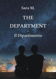 Title: The Department - Il Dipartimento, Author: Sara M.