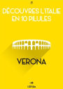Découvres l'Italie en 10 Pilules - Verona