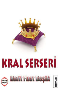 Title: Kral Serseri, Author: Halit Fuat Besik