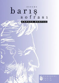 Title: Baris Sofrasi, Author: Cengiz Bektas