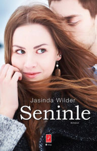Title: Seninle, Author: Jasinda Wilder