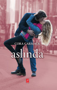 Title: Aslinda (Faking It), Author: Cora Carmack