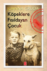 Title: Köpeklere F, Author: Joanna Gruda