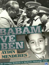 Title: Babam ve Ben, Author: Ayd