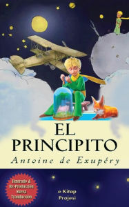 Title: El Principito: [Ilustrado], Author: Antoine De Saint Exupery