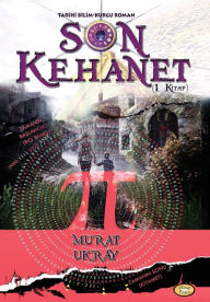 Title: Son Kehanet: (1. Kitap), Author: Murat Ukray
