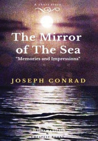 Title: The Mirror of the Sea: 