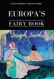 Title: Europa's Fairy Book, Author: Joseph Jacobs