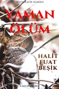 Title: Yaman Ölüm, Author: Halit Fuat Besik