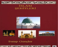 Title: İslam Şehitleri, Author: serap gençler
