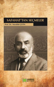 Title: Safahat'tan Seçmeler, Author: Nurullah Çetin