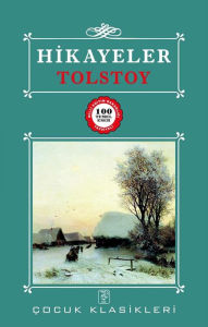 Title: Hikâyeler, Author: Leo Tolstoy