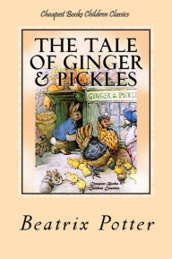 Title: The Tale of Ginger and Pickles: 