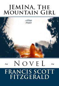 Title: Jemina, the Mountain Girl, Author: Francis Scott Fitzgerald