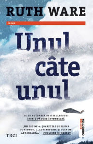 Title: Unul cate unul (One by One), Author: Ruth Ware