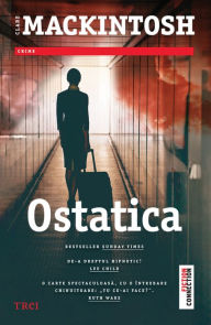 Title: Ostatica, Author: Clare Mackintosh