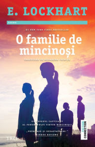 Title: O familie de mincinosi, Author: E. Lockhart