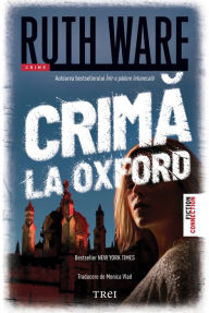Title: Crima la Oxford, Author: Ruth Ware