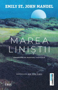 Title: Marea Lini?tii, Author: Emily St. John Mandel