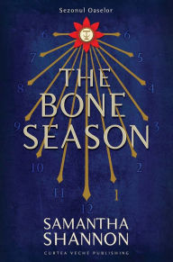 Title: Sezonul oaselor: The Bone Season 1, Author: Samantha Shannon