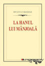 La hanul lui Mânjoală