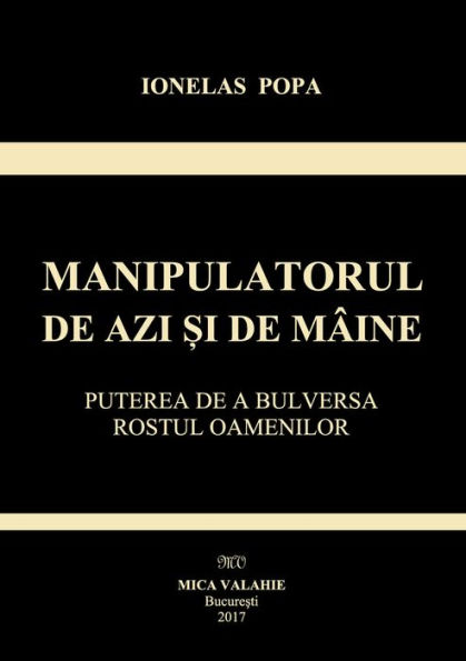 Manipulatorul de azi si de maine