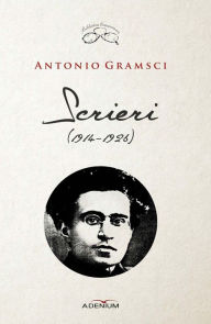 Title: Scrieri (1914-1926), Author: Antonio Gramsci