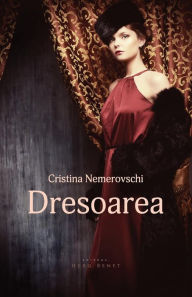 Title: Dresoarea, Author: Cristina Nemerovschi