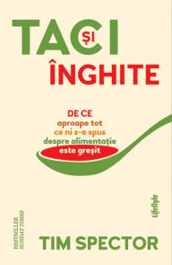 Title: Taci si inghite, Author: Tim Spector