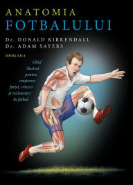 Title: Anatomia fotbalului, Author: Dr. Donald Kirkendall