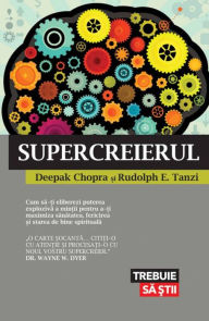 Title: Supercreierul, Author: Deepak Chopra