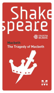 Title: Macbeth / The Tragedy of Macbeth, Author: William Shakespeare