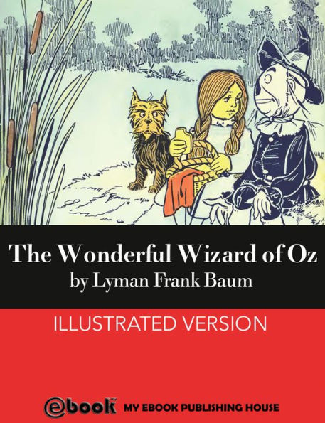 The Wonderful Wizard of Oz