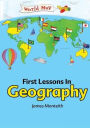First Lessons In Geography