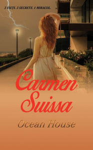 Title: Ocean House, Author: Carmen Suissa