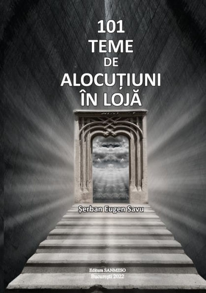 101 TEME DE ALOCUTIUNI ÎN LOJA