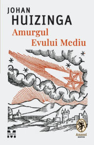 Title: Amurgul Evului Mediu, Author: Johan Huizinga