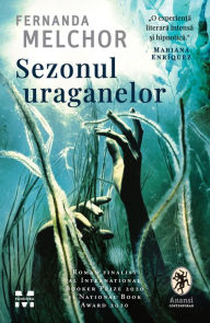 Title: Sezonul uraganelor, Author: Fernanda Melchor